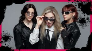 Rockeras Mexicanas The Warning con gafas de sol