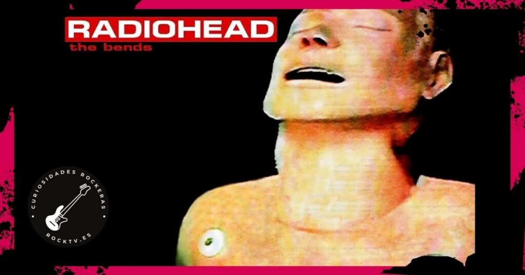Portada de The Bends de Radiohead